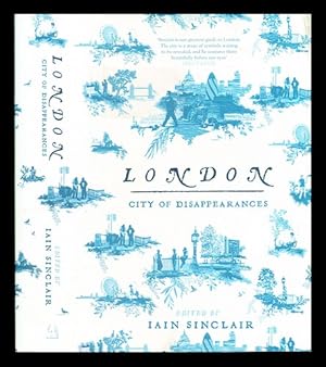 Seller image for London : city of disappearances for sale by MW Books Ltd.