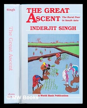 Immagine del venditore per The great ascent : the rural poor in South Asia venduto da MW Books Ltd.