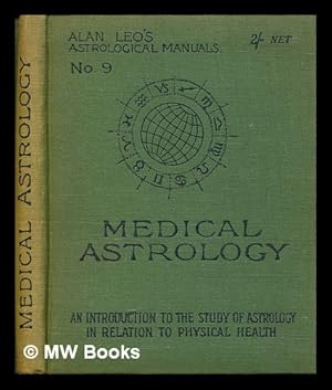 Imagen del vendedor de Medical astrology a la venta por MW Books Ltd.