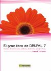 Seller image for EL GRAN LIBRO DE DRUPAL 7 for sale by AG Library