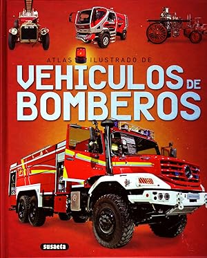 ATLAS ILUSTRADO DE VEHICULOS DE BOMBEROS