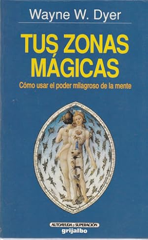 Seller image for Tus zonas mgicas for sale by Librera Cajn Desastre