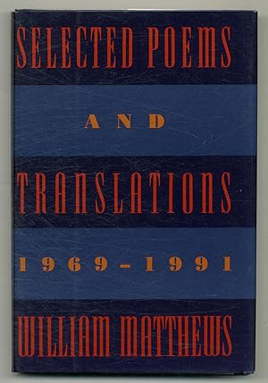 Bild des Verkufers fr Selected Poems and Translations 1969-1991 zum Verkauf von Between the Covers-Rare Books, Inc. ABAA