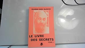 Seller image for Le Livre des secrets (tome 1) for sale by JLG_livres anciens et modernes