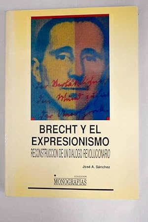 Seller image for Brecht y el expresionismo for sale by Alcan Libros