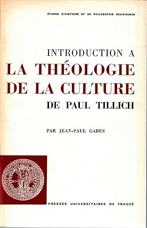 Seller image for Introduction  la thologie de la culture de Paul Tillich for sale by deric