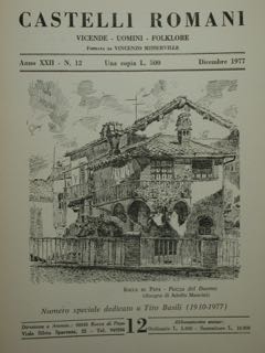 Immagine del venditore per CASTELLI ROMANI. VICENDE - UOMINI - FOLKLORE. Anno XXII - N. 12, Dicembre 1977 venduto da EDITORIALE UMBRA SAS