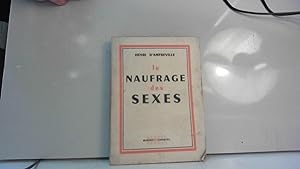 Seller image for Le Naufrage des sexes for sale by JLG_livres anciens et modernes