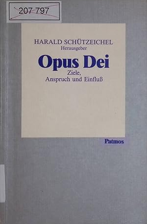 Bild des Verkufers fr Opus Dei : Ziele, Anspruch und Einfluss. Freiburger Akademieschriften ; Bd. 5 zum Verkauf von books4less (Versandantiquariat Petra Gros GmbH & Co. KG)