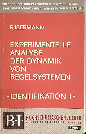 Immagine del venditore per Experimentelle Analyse der Dynamik von Regelsystemen. -Identifikation I. (Nr 515) venduto da books4less (Versandantiquariat Petra Gros GmbH & Co. KG)