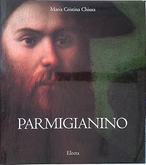 Seller image for Parmigianino for sale by FolignoLibri