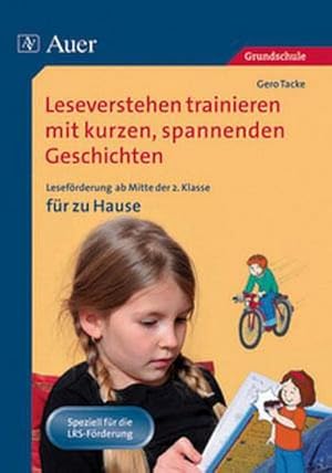 Bild des Verkufers fr Leseverstehen trainieren mit kurzen, spannenden Geschichten. Ab 2. Kl. fr zu Hause : Lesefrderung ab der 2. Klasse fr zu Hause zum Verkauf von AHA-BUCH GmbH