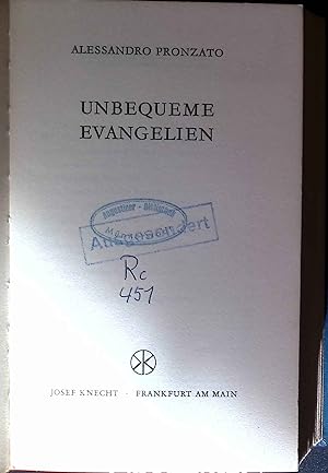 Imagen del vendedor de Unbequeme Evangelien. a la venta por books4less (Versandantiquariat Petra Gros GmbH & Co. KG)