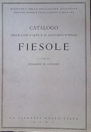 Immagine del venditore per Catalogo della cose d'arte e di antichit d'Italia. Fiesole venduto da FolignoLibri