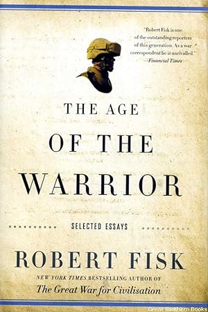 Seller image for The Age of the Warrior: Selected Essays for sale by Great Southern Books