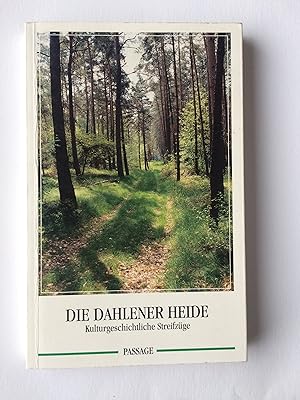 Bild des Verkufers fr Die Dahlener Heide: Kulturgeschichtliche Streifzuge (German Edition) zum Verkauf von Bildungsbuch