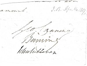 Imagen del vendedor de [George Canning, Tory Prime Minister.] Autograph Signature, with those of John Sullivan and Lord Binning, cut from document. a la venta por Richard M. Ford Ltd