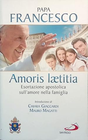 Immagine del venditore per Amoris Laetitia. Esortazione apostolica sull'amore nella famiglia venduto da FolignoLibri