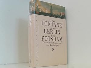 Bild des Verkufers fr Mit Fontane durch Berlin und Potsdam: Die schnsten Wanderungen und Spaziergnge zum Verkauf von Book Broker