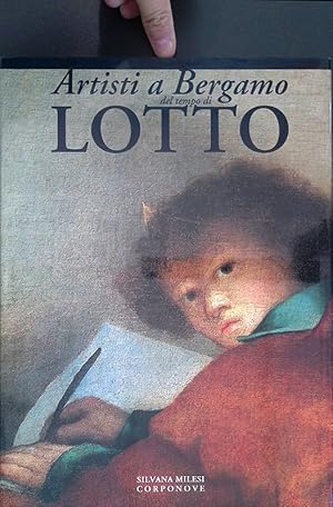 Image du vendeur pour Artisti a Bergamo del tempo di Lotto mis en vente par FolignoLibri