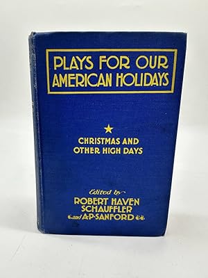 Image du vendeur pour Plays for Our American Holidays mis en vente par Dean Family Enterprise