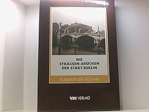 Bild des Verkufers fr Die Straen- Brcken der Stadt Berlin. Textband / Tafelband Bd. 1 zum Verkauf von Book Broker