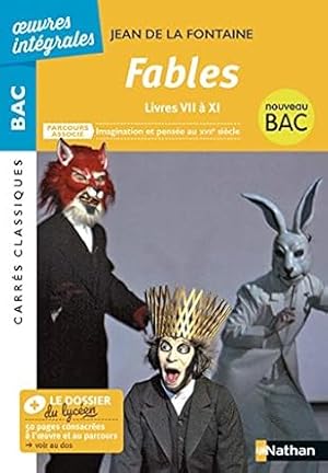 Image du vendeur pour Fables (livres VII  IX) - BAC 2020 Parcours associs Imagination et pense au XVII sicle ? Carrs Classiques ?uvres Intgrales mis en vente par Dmons et Merveilles