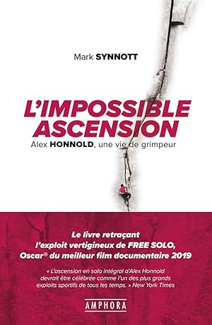 Seller image for L'Impossible Ascension: Alex Honnold une vie de grimpeur for sale by Dmons et Merveilles