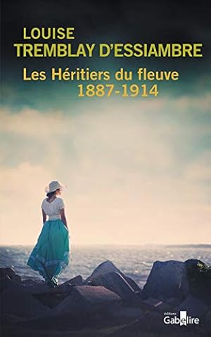 Bild des Verkufers fr Les Hritiers du fleuve 1887-1914 zum Verkauf von Dmons et Merveilles