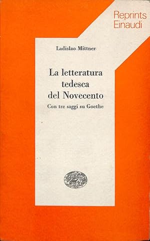 Seller image for La letteratura tedesca del Novecento for sale by FolignoLibri