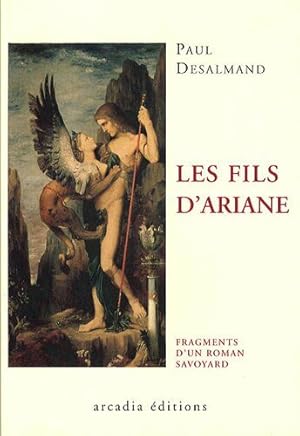 Bild des Verkufers fr Fils d Ariane (les): Fragments d'un roman savoyard zum Verkauf von Dmons et Merveilles