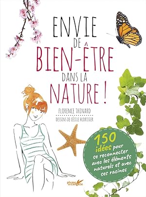 Imagen del vendedor de Envie de bien-tre dans la nature a la venta por Dmons et Merveilles