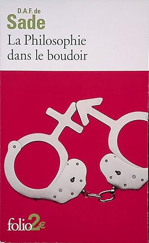 Image du vendeur pour La Philosophie dans le boundoir. Les quatre premiers dialogues mis en vente par FolignoLibri