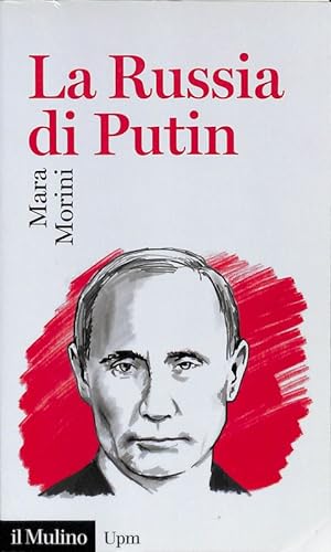 Immagine del venditore per La Russia di Putin venduto da FolignoLibri