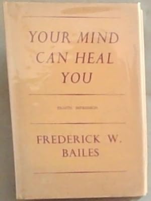 Immagine del venditore per Your Mind Can Heal You venduto da Chapter 1