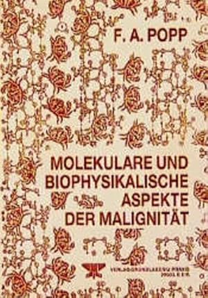 Seller image for Molekulare und biophysikalische Aspekte der Malignitt for sale by Antiquariat Armebooks