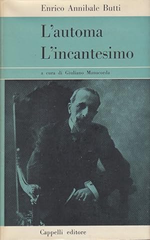 Seller image for L'automa L'incantesimo for sale by Arca dei libri di Lorenzo Casi