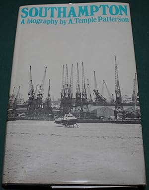Southampton. A Biography
