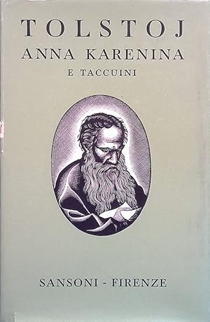 Anna Karenina. Taccuini per Anna Karenina