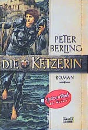 Bild des Verkufers fr Die Ketzerin: Roman (Allgemeine Reihe. Bastei Lbbe Taschenbcher) zum Verkauf von Gerald Wollermann
