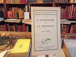 Bild des Verkufers fr le rationalisme de J.-J. Rousseau zum Verkauf von Librairie FAUGUET