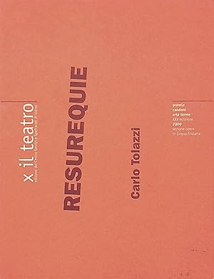 Seller image for Resurequie. Premio Candoni Arta Terme XXX edizione 2000. Sezione opere in lingua friulana for sale by FolignoLibri