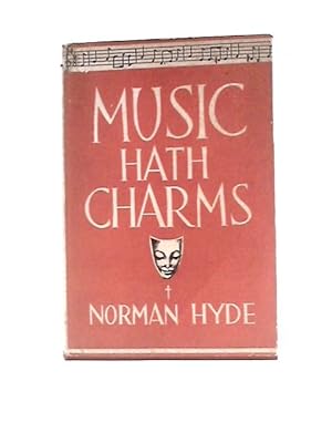 Immagine del venditore per Music Hath Charms venduto da World of Rare Books