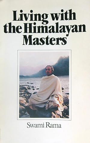 Immagine del venditore per Living with the Himalayan Masters venduto da Miliardi di Parole