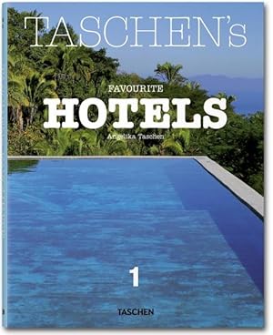 Bild des Verkufers fr TASCHEN's Favourite Hotels: MI zum Verkauf von Studibuch