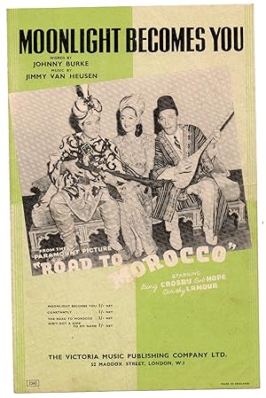 'Moonlight Becomes You' - Sheet Music - From 'Road To Morocco'