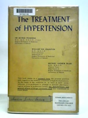Bild des Verkufers fr The Treatment of Hypertension zum Verkauf von World of Rare Books