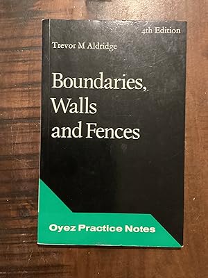 Bild des Verkufers fr Boundaries, Walls and Fences (Practice Notes) zum Verkauf von Lazycat Books