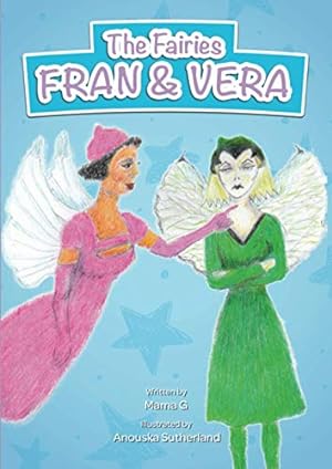 Seller image for The Fairies Fran and Vera for sale by WeBuyBooks 2