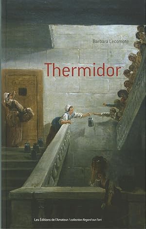 Image du vendeur pour Thermidor mis en vente par Dmons et Merveilles